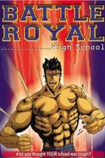 Watch Battle Royal High School M4uhd