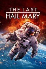 Watch The Last Hail Mary M4uhd