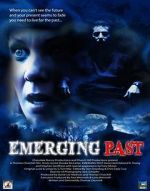 Watch Emerging Past M4uhd