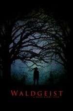Watch Waldgeist M4uhd