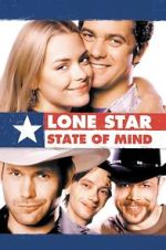 Watch Lone Star State of Mind M4uhd