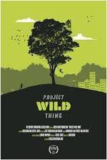 Watch Project Wild Thing M4uhd