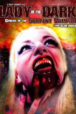 Watch Lady of the Dark Genesis of the Serpent Vampire M4uhd
