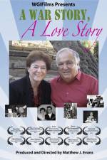 Watch A War Story a Love Story M4uhd