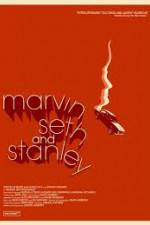 Watch Marvin Seth and Stanley M4uhd