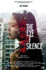 Watch The Eye of Silence M4uhd