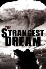 Watch The Strangest Dream M4uhd