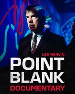 Watch Point Blank the Documentary M4uhd