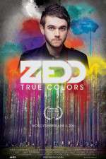 Watch Zedd True Colors M4uhd