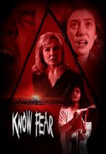 Watch Know Fear M4uhd