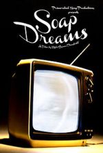 Watch Soap Dreams M4uhd