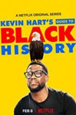 Watch Kevin Hart\'s Guide to Black History M4uhd