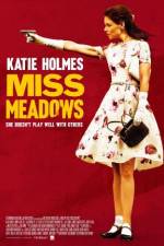 Watch Miss Meadows M4uhd
