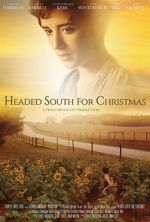 Watch Headed South for Christmas M4uhd