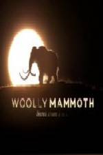 Watch Woolly Mammoth Secrets from the Ice M4uhd