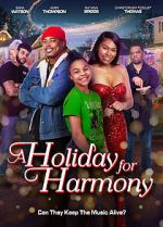 Watch A Holiday for Harmony M4uhd