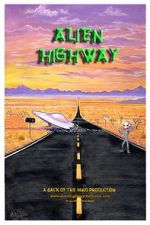 Watch Alien Highway M4uhd