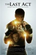 Watch The Last Act M4uhd