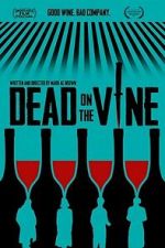 Watch Dead on the Vine M4uhd