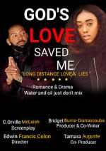 Watch God\'s Love Saved Me (Short 2022) M4uhd