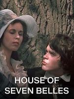 Watch House of Seven Belles M4uhd