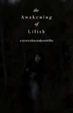 Watch The Awakening of Lilith M4uhd