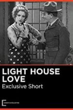 Watch Lighthouse Love M4uhd