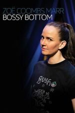 Watch Zoë Coombs Marr: Bossy Bottom M4uhd
