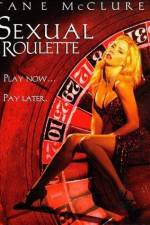 Watch Sexual Roulette M4uhd