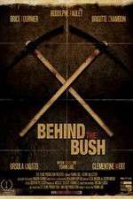 Watch Behind the Bush M4uhd