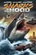 Watch Sharks N Da Hood M4uhd