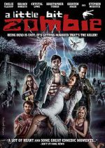 Watch A Little Bit Zombie M4uhd