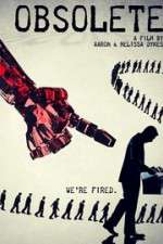 Watch Obsolete M4uhd