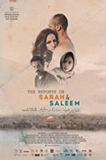 Watch The Reports on Sarah and Saleem M4uhd