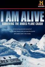 Watch I Am Alive Surviving the Andes Plane Crash M4uhd