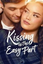 Watch Kissing Is the Easy Part M4uhd
