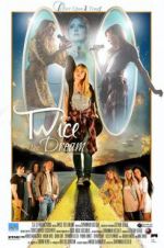 Watch Twice The Dream M4uhd