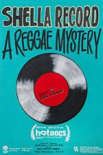 Watch Shella Record: A Reggae Mystery M4uhd