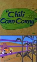 Watch Chili Corn Corny M4uhd