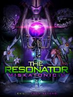 Watch The Resonator: Miskatonic U M4uhd