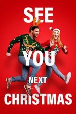 Watch See You Next Christmas M4uhd