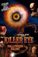 Watch Killer Eye Halloween Haunt M4uhd