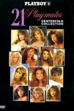 Watch Playboy: 21 Playmates Centerfold Collection M4uhd