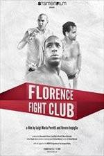 Watch Florence Fight Club M4uhd