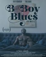 Watch B-Boy Blues M4uhd