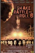Watch Shake Rattle and Roll 8 M4uhd