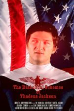 Watch The Diabolical Schemes of Thadeus Jackson M4uhd