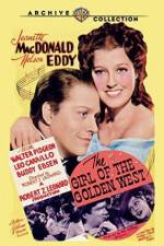 Watch The Girl of the Golden West M4uhd