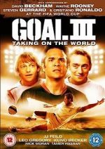 Watch Goal! III M4uhd