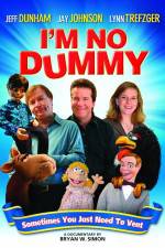 Watch I'm No Dummy M4uhd